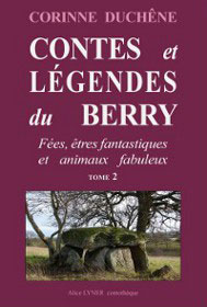 Contes et légende du Berry, Tome 2, Corinne Duchêne